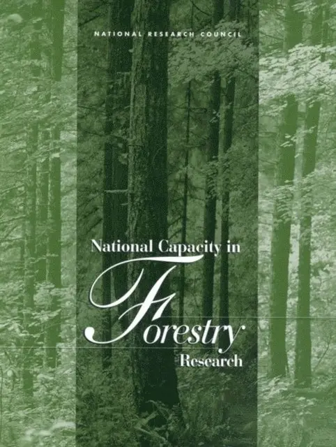 Committee on National Capacity in Forestry Research, Board on Agriculture and Natural Resources, Division on Earth and Life Studies, National Research Council - National Capacity in Forestry Research, E-bok. Tillgänglighet: Lägg i varukorg
