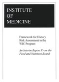 Framework for Dietary Risk Assessment in the WIC Program