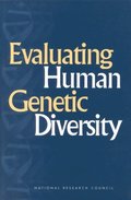 Evaluating Human Genetic Diversity