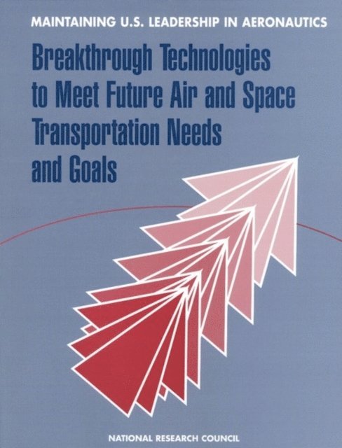 Maintaining U.S. Leadership in Aeronautics