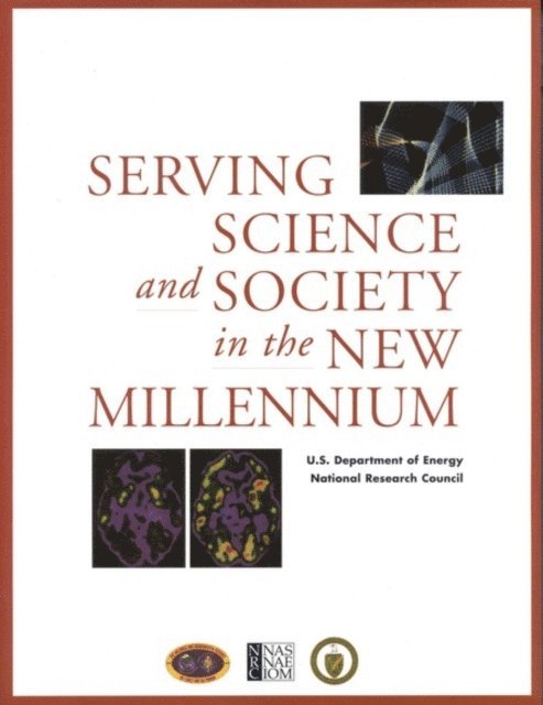 Commission on Life Sciences, Division on Earth and Life Studies, U.S. Department of Energy, National Research Council - Serving Science and Society Into the New Millenium, E-bok