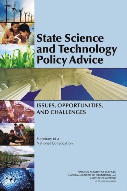 Institute of Medicine National Academy of Sciences, National Academy of Engineering, Institute of Medicine, National Academy of Sciences, National Academy of Engineering, Steve Olson, Jay B. Labov - State Science and Technology Policy Advice, E-bok