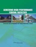 Achieving High-Performance Federal Facilities