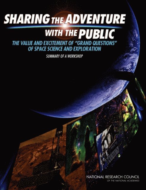 Space Studies Board, Division on Engineering and Physical Sciences, National Research Council, Marcia Smith - Sharing the Adventure with the Public, E-bok