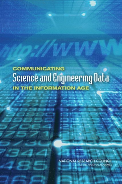 Communicating Science and Engineering Data in the Information Age