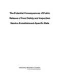 The Potential Consequences of Public Release of Food Safety and Inspection Service Establishment-Specific Data