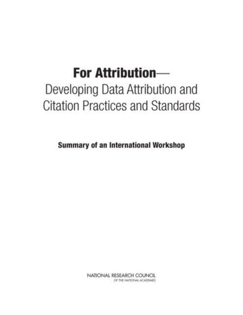 Board on Research Data and Information, Policy and Global Affairs, National Research Council, Paul E. Uhlir - For Attribution, E-bok