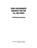 Zero-Sustainment Aircraft for the U.S. Air Force