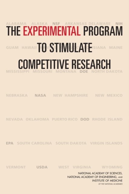 Committee to Evaluate the Experimental Program to Stimulate Competitive Research (EPSCoR) and Similar Federal Agency Programs, and Public Policy Committee on Science, Engineering, Policy and Global Affairs, National Academy of Sciences, National Academy of Engineering, Institute of Medicine - Experimental Program to Stimulate Competitive Research, E-bok