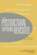 The Postdoctoral Experience Revisited