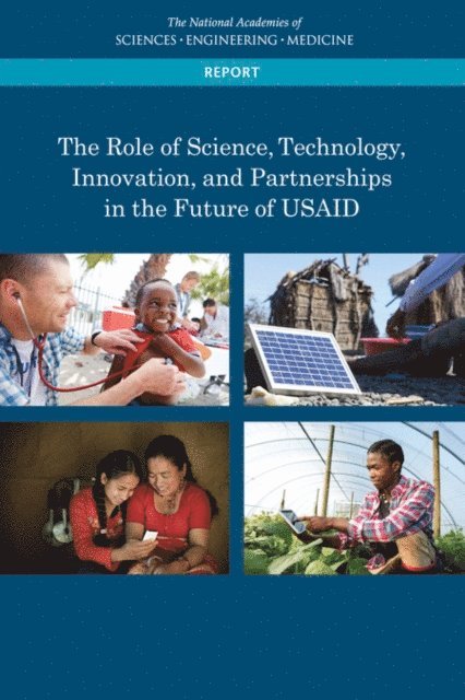 Role of Science, Technology, Innovation, and Partnerships in the Future of USAID