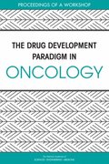 Drug Development Paradigm in Oncology