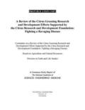 A Review of the Citrus Greening Research and Development Efforts Supported by the Citrus Research and Development Foundation