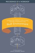 Advancing Obesity Solutions Through Investments in the Built Environment