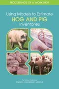 Using Models to Estimate Hog and Pig Inventories