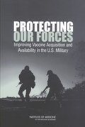 Protecting Our Forces