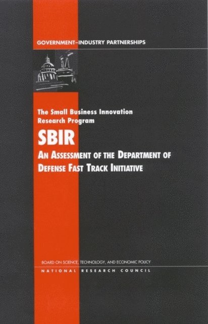 and Economic Policy Board on Science, Technology, Policy Division, National Research Council, Charles W. Wessner - Small Business Innovation Research Program, E-bok