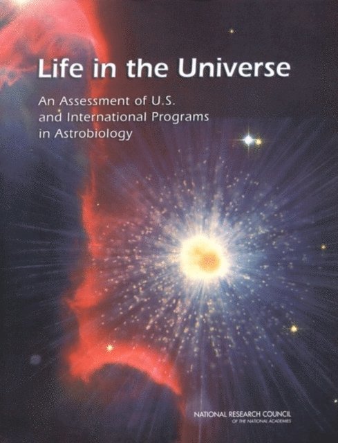 Committee on the Origins and Evolution of Life, Space Studies Board, Board on Life Sciences, National Research Council - Life in the Universe, E-bok
