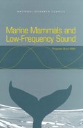 Marine Mammals and Low-Frequency Sound
