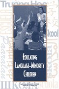 Educating Language-Minority Children