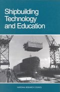 Shipbuilding Technology and Education
