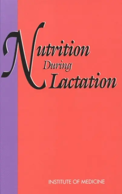 Committee on Nutritional Status During Pregnancy and Lactation, Institute of Medicine - Nutrition During Lactation, E-bok. Tillgänglighet: Lägg i varukorg