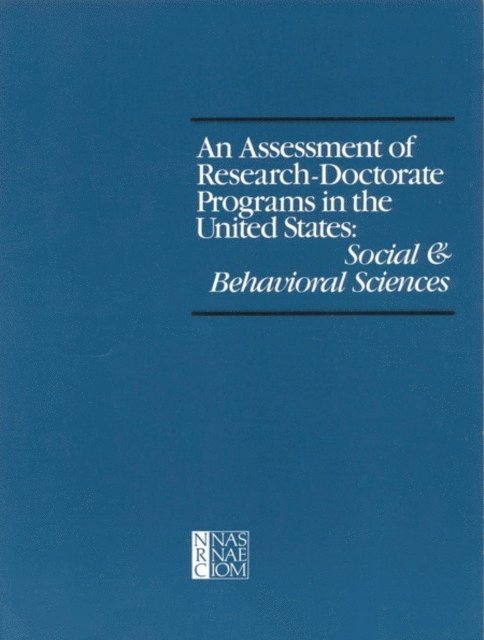 Committee on an Assessment of Quality-Related Characteristics of Research-Doctorate Programs in the United States, Lyle V. Jones, Gardner Lindzey, Porter E. Coggeshall - Assessment of Research-Doctorate Programs in the United States, E-bok