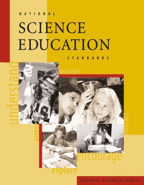 National Committee on Science Education Standards and Assessment, Board on Science Education, Division of Behavioral and Social Sciences and Education, National Research Council - National Science Education Standards, E-bok