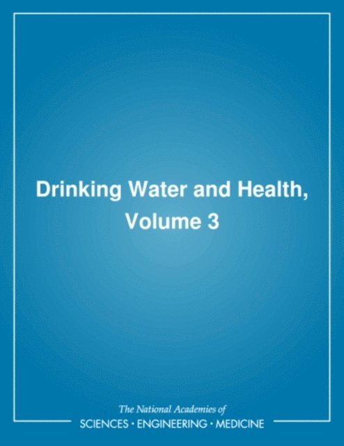 Safe Drinking Water Committee, Board on Toxicology and Environmental Health Hazards, Commission on Life Sciences, Division on Earth and Life Studies, National Research Council - Drinking Water and Health,, E-bok