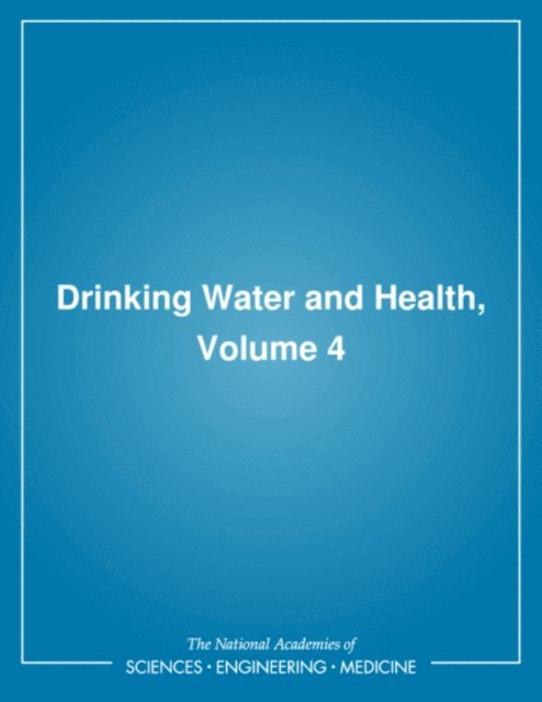 Safe Drinking Water Committee, Board on Toxicology and Environmental Health Hazards, Commission on Life Sciences, Division on Earth and Life Studies, National Research Council - Drinking Water and Health,, E-bok