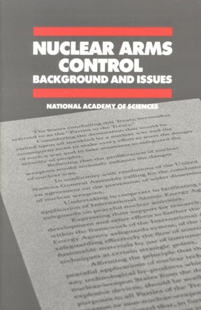 Committee on International Security and Arms Control, Office of International Affairs, Policy and Global Affairs, National Academy of Sciences - Nuclear Arms Control, E-bok