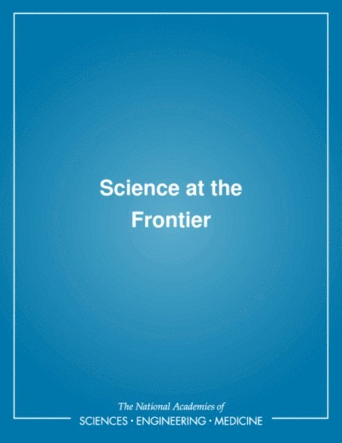 Addison Greenwood, National Academy of Sciences - Science at the Frontier, E-bok