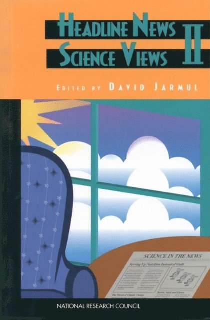 National Research Council, David Jarmul - Headline News, Science Views II, E-bok