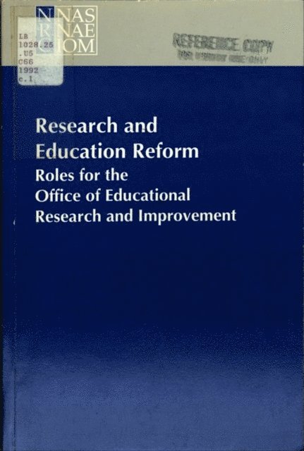 Committee on the Federal Role in Education Research, Commission on Behavioral and Social Sciences and Education, Division of Behavioral and Social Sciences and Education, National Research Council, Richard C. Atkinson, Gregg B. Jackson - Research and Education Reform, E-bok