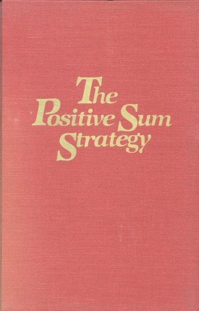 Ralph Landau, Nathan Rosenberg - Positive Sum Strategy, E-bok