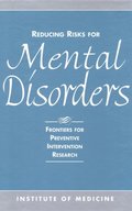 Reducing Risks for Mental Disorders