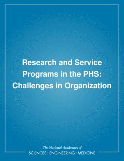 Research and Service Programs in the PHS