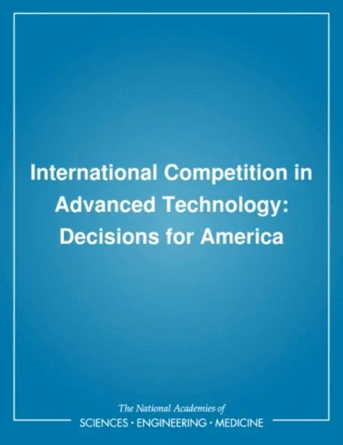 International Competition in Advanced Technology