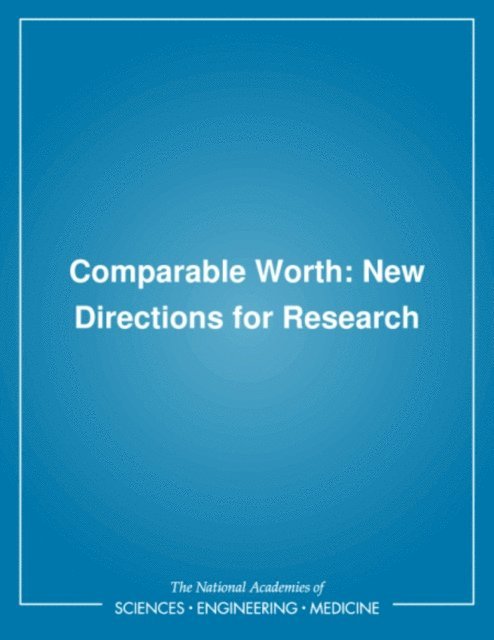 Committee on Women's Employment and Related Social Issues, Commission on Behavioral and Social Sciences and Education, National Research Council, Heidi I. Hartmann - Comparable Worth, E-bok