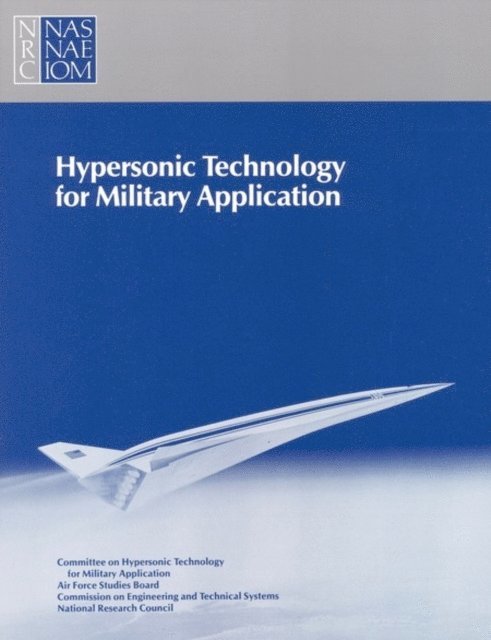 Hypersonic Technology for Military Application