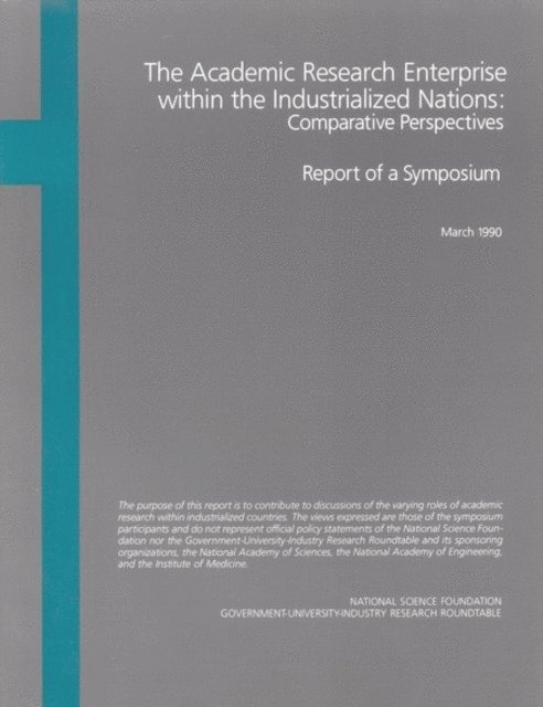 Government-University-Industry Research Roundtable, Institute of Medicine, National Academy of Sciences, National Academy of Engineering - Academic Research Enterprise within the Industrialized Nations, E-bok