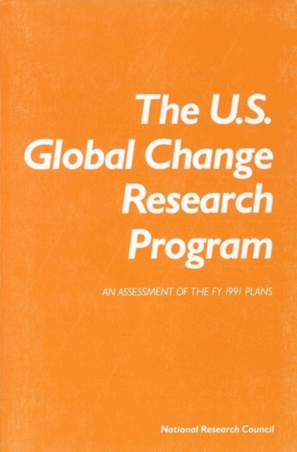 Committee on Global Change, Environment and Resources Commission on Geosciences, Division on Earth and Life Studies, National Research Council - U.S. Global Change Research Program, E-bok. Tillgänglighet: Lägg i varukorg