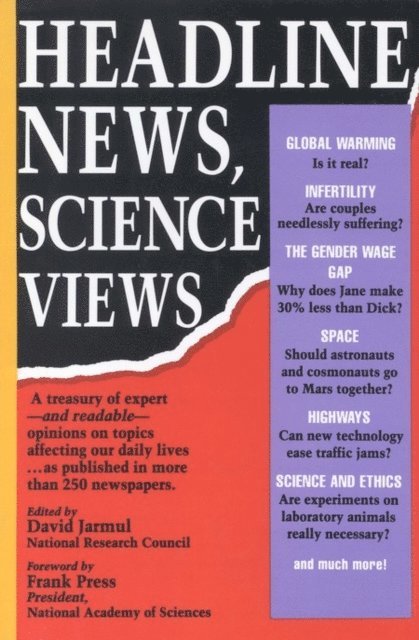 Frank Press, National Academy of Sciences, National Research Council, David Jarmul - Headline News, Science Views, E-bok