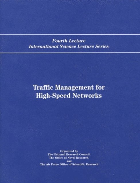 H.T. Kung - Traffic Management for High-Speed Networks, E-bok