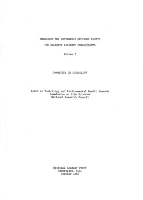 Committee on Toxicology, Board on Toxicology and Environmental Health Hazards, Commission on Life Sciences, Division on Earth and Life Studies, National Research Council - Emergency and Continuous Exposure Limits for Selected Airborne Contaminants, E-bok