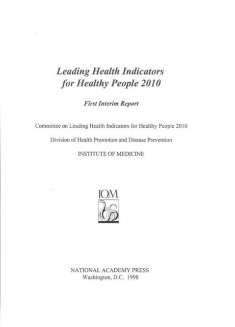 Committee on Leading Health Indicators for Healthy People 2010, Institute of Medicine - Leading Health Indicators for Healthy People 2010, E-bok