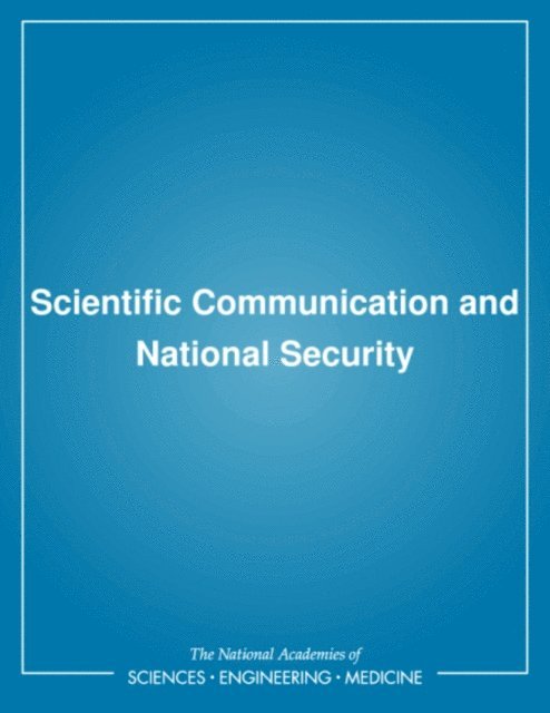 Scientific Communication and National Security