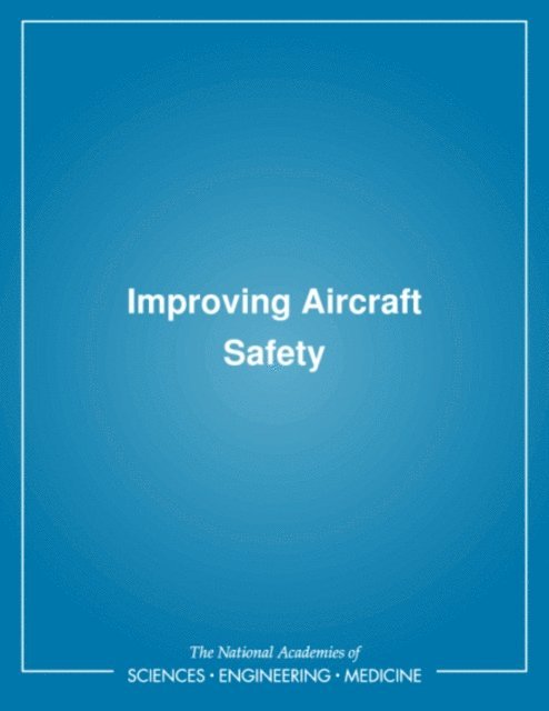 Improving Aircraft Safety