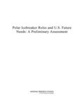 Polar Icebreaker Roles and U.S. Future Needs