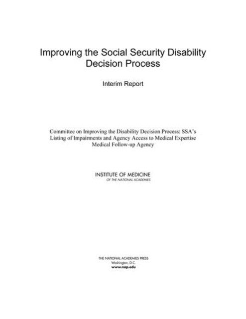 Committee on Improving the Disability Decision Process: SSA's Listing of Impairments and Agency Access to Medical Expertise, Medical Follow-up Agency, Institute of Medicine - Improving the Social Security Disability Decision Process, E-bok